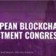 European Blockchain Investment Congress 2019