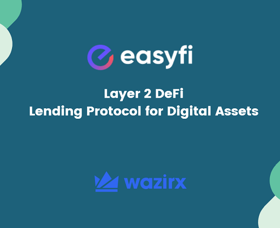 WazirX Lists EasyFi (EASY) a DeFi Lending Platform